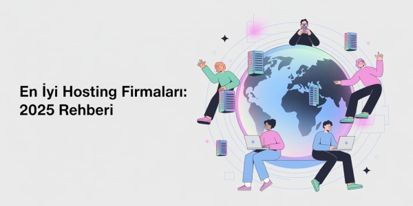En İyi Hosting Firmaları